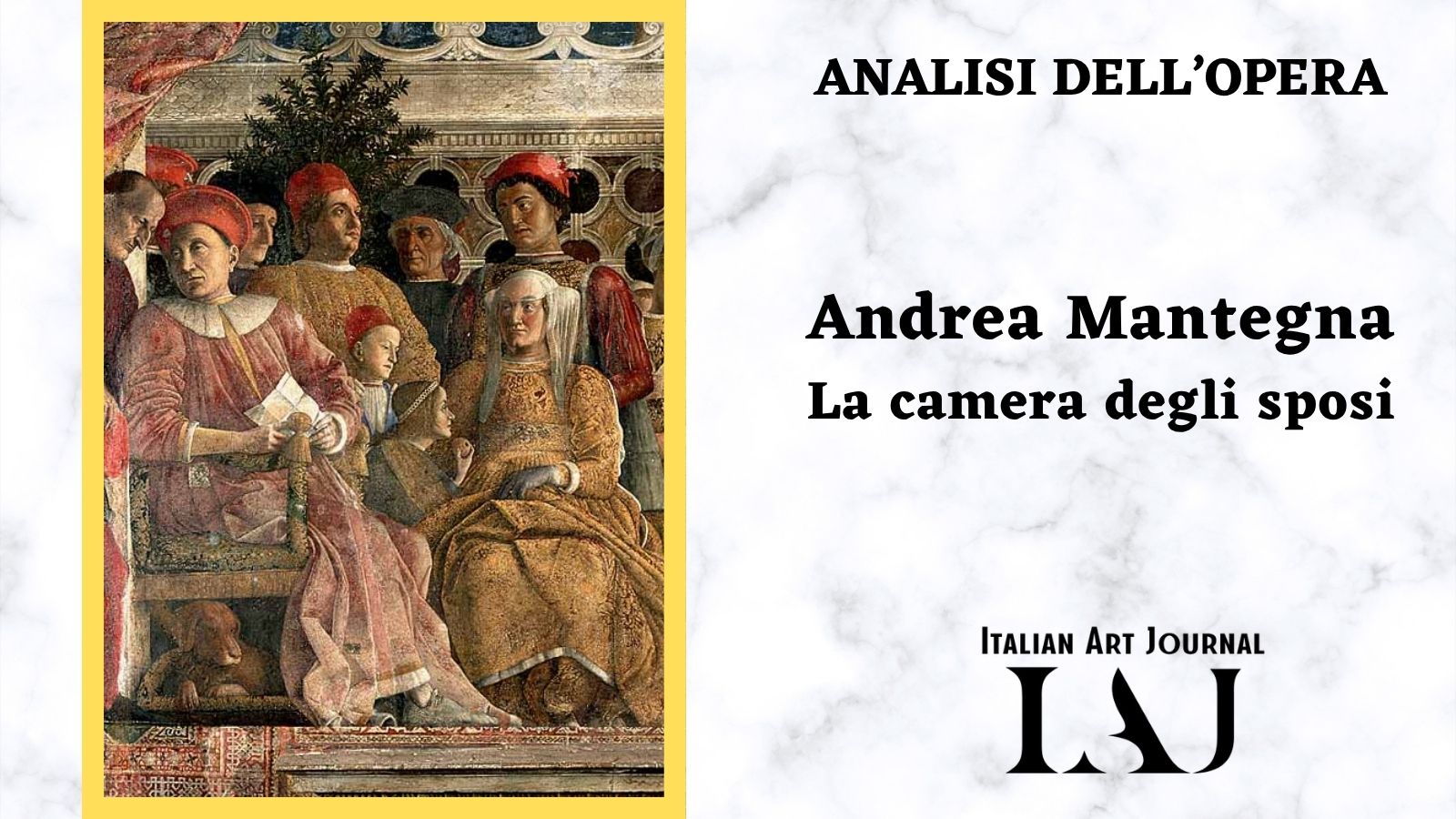 La Camera degli Sposi: come Mantegna trasformò una stanza in un capolavoro