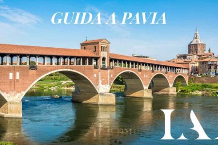 Guida turistica Pavia: una storia millenaria, autenticità lombarda