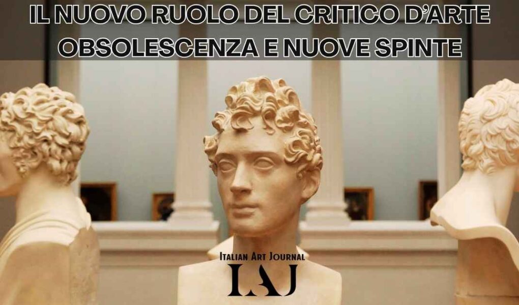 La critica d'arte tra obsolescenza e ridefinizione del ruolo