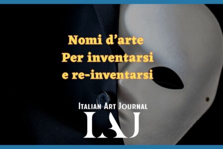 Il nome che un artista sceglie: inventarsi da capo